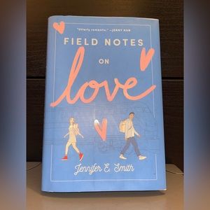 Field Notes On Love - Hardcover